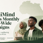 SereniMind monthly Africa-wide campaigns addressing youth wellbeing challenges across Africa